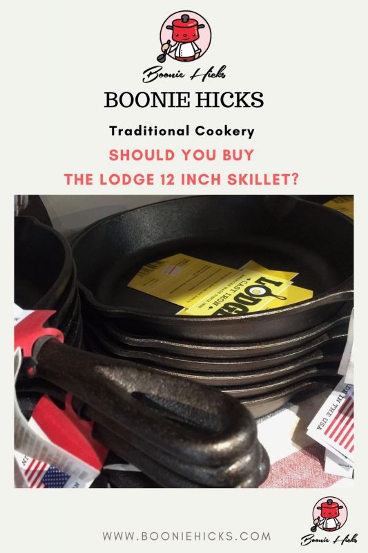 https://www.booniehicks.com/wp-content/uploads/2021/09/Should-you-buy-the-Lodge-12-inch-skillet-533x800.jpg